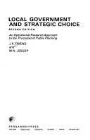 Local government and strategic choice : an operational research approach to the processes of public planning