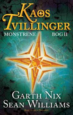 Kaostvillinger : fantasyroman. 2. bog : Monsteret