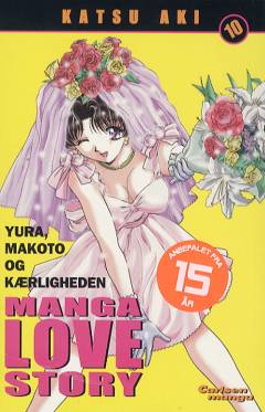 Manga love story : Yura, Makoto og kærligheden. Bind 10