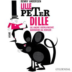 Lille Peter Dille og andre udenlandske børnerim og remser