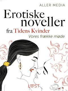 Vores frække møde
