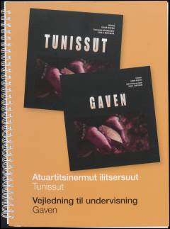 Atuartitsinermut ilitsersuut - Tunissut
