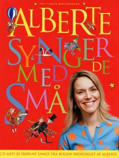 Alberte synger med de små. Bind 1