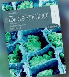 Grundbog i bioteknologi STX. Bind 1