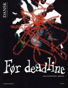 Før deadline : journalistiske genrer