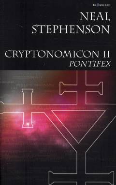 Cryptonomicon. Bind 2 : Pontifex