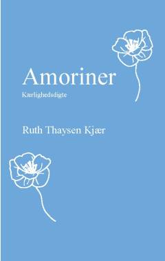 Amoriner : kærlighedsdigte