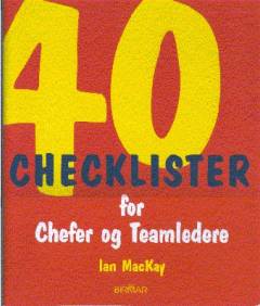 40 checklister for chefer og teamledere