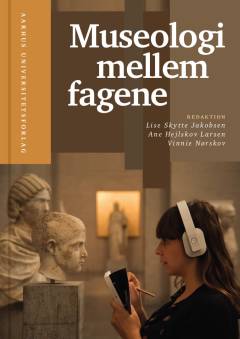 Museologi mellem fagene