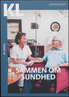 Sammen om sundhed : udfordringer og anbefalinger : KL-udspil om sundhed