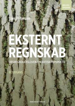 Eksternt regnskab : årsregnskabsloven i praktisk perspektiv