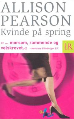 Kvinde på spring : en komedie om fiasko, en tragedie om succes