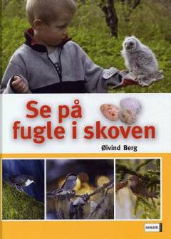 Se på fugle i skoven