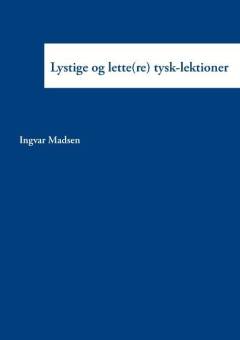 Lystige og lette(re) tysk-lektioner