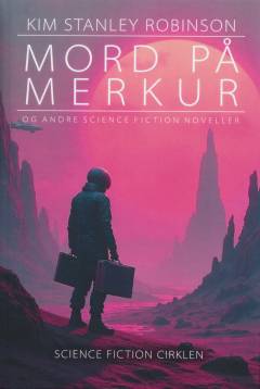 Mord på Merkur : noveller