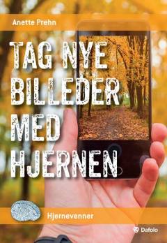 Tag nye billeder med hjernen