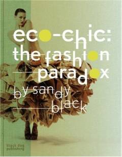 Eco-chic : the fashion paradox
