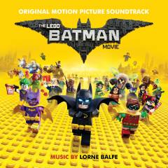 The LEGO Batman movie : original motion picture soundtrack