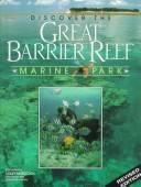 Discover the Great Barrier Reef - Marine Park