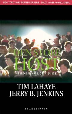 Den store høst : verden vælger side