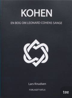 Kohen : en bog om Leonard Cohens sange
