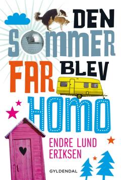 Den sommer far blev homo