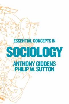Essential concepts in sociology