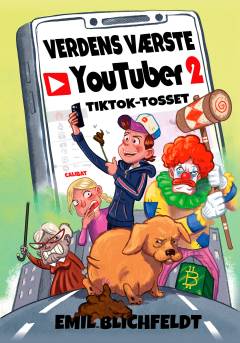 Verdens værste youtuber - TikTok-tosset