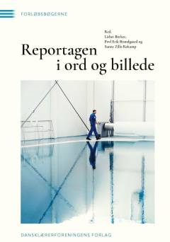 Reportagen i ord og billeder