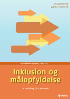 Inklusion og målopfyldelse : udvikling for alle elever