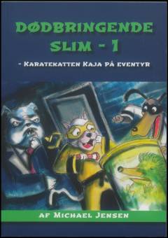 Dødbringende slim. Bind 1
