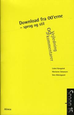 Download fra 00'erne : sprog og stil -- Vejledning og kommentarer