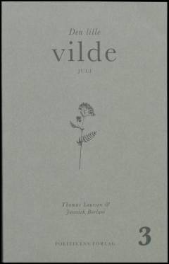 Den lille vilde. Bind 3 : Juli