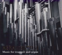 Aeramentum : music for trumpet and organ