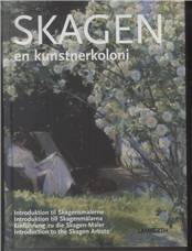 Skagen - en kunstnerkoloni