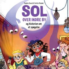 Sol over indre by - og historien om et spøgelse