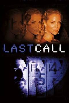 Last call