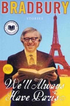 We'll always have Paris : stories