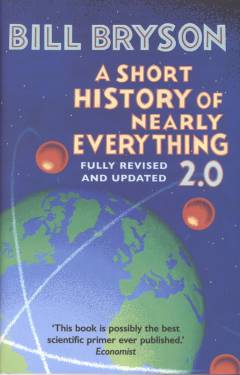 A short history of nearly everything 2.0