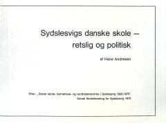 Sydslesvigs danske skole - retslig og politisk