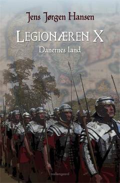 Legionæren. 10 : Danernes land