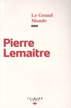 Le grand monde