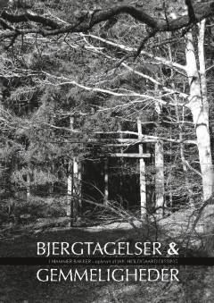 Bjergtagelser & gemmeligheder i Hammer Bakker