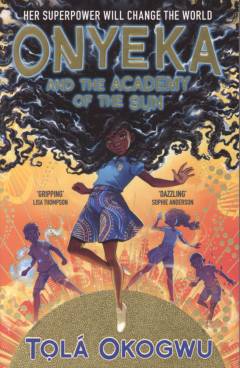 Onyeka and the Academy of the Sun