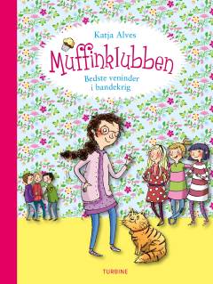 Muffinklubben - bedste veninder i bandekrig
