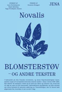 Blomsterstøv - og andre tekster