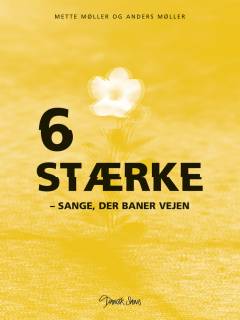 6 stærke - sange, der baner vejen