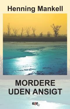 Mordere uden ansigt. Bind 1 (Stor skrift)