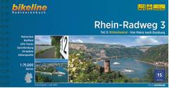 Rhein-Radweg. Teil 3 : Mittelrheintal : von Mainz nach Duisburg
