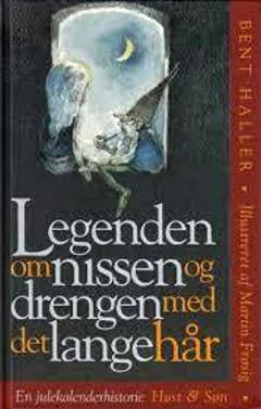 Legenden om nissen og drengen med det lange hår : 24 fortællinger i december